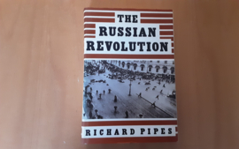 The Russian Revolution - R. Pipes
