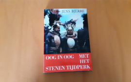 Oog in oog met het stenen tijdperk - J. Bjerre