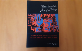 Russia and the Idea of the West - R.D. English
