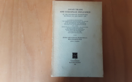 Asian trade and European influence in the Indonesian archipelago between 1500 and about 1630 - M. Meilink-Roelofsz