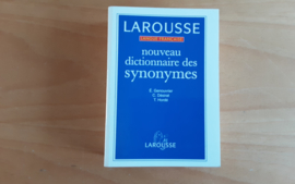 Larousse nouveau dictionnaire des synonymes - E. Genouvrier / C. Desirat / T. Horde