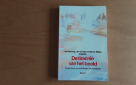 De tirannie van het beeld - J. Berting / L. d'Anjou / B. Steijn