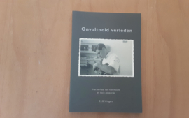 Onvoltooid verleden - GESIGNEERD - E.J.B. Wiegers