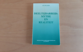 Deeltijdarbeid: mythe en realiteit - L. Delsen