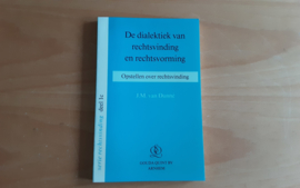 De dialektiek van rechtsvinding en rechtsvorming - J.M. van Dunne