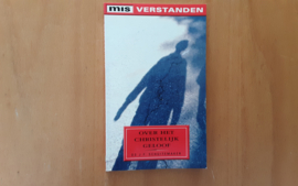 Misverstanden over het christelijk geloof - J.F. Schuitemaker