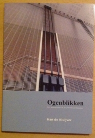 Ogenblikken. Een persoonlijke kijk op (interieur)architectuur - H. de Kluijver