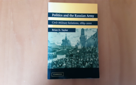 Politics and the Russian Army - B.D. Taylor
