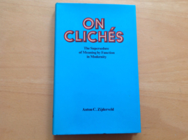 On Cliches - A.C. Zijderveld