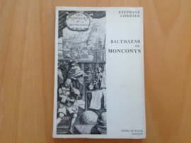 Balthazar de Monconys - S. Cordier