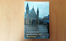 Parlementaire geschiedenis van Nederland - J. Bosmans / A. van Kessel