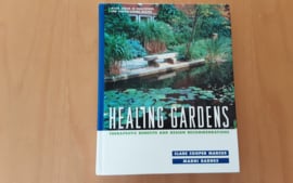 Healing gardens - C. Cooper Marcus / M. Barnes