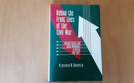 Behind the Front Lines of the Civil War - V.N. Brovkin