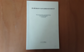 In de ban van goed en fout? - J.C.H. Blom