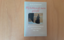 Wij hebben als mens geleefd - S. Leyesdorff