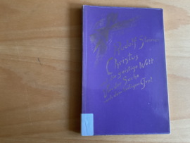 Christus und die geistige Welt. Von der Suche nach dem heiligen Gral - R. Steiner