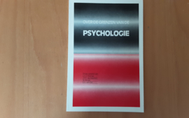 Over de grenzen van de psychologie - L.K. Eisenga / J.F.H. van Rappard / W. Koops / E.H. van Olst