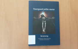 Voorgoed jullie mens, inclusief CD - H. Bouma