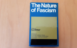 The Nature of Fascism - S.J. Woolf