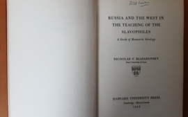 Russia and the West in the teaching of the Slavophiles - N.V. Riasanovsky
