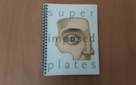 Super imposed plates. Zerlegbare Modellen. Planches superposables