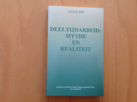 Deeltijdarbeid: mythe en realiteit - L. Delsen