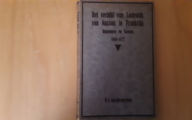 Het verblijf  van Lodewijk van Nassau in Frankrijk. Hugenoten en Geuzen, 1568-1572 - P.J. van Herwerden