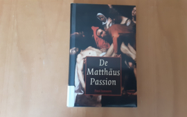 De Matthäus Passion - P. Janssen