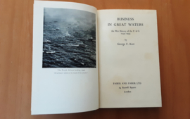 Business in Great Waters. The War History of  P. & O., 1939-1945 - G.F. Kerr