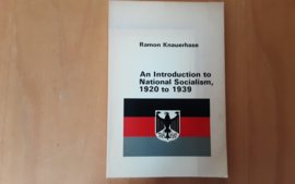 An introduction to National Socialism, 1920 to 1939 - R. Knauerhase