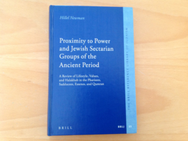 Proximity to Power and Jewish Sectarian Groups of the Ancient Period - H. Newman