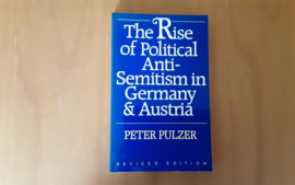 The Rise of political anti-semitism in Germany and Austria - P. Pulzer