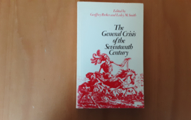 The General Crisis of the seventeenth century - G. Parker / L.M. Smith