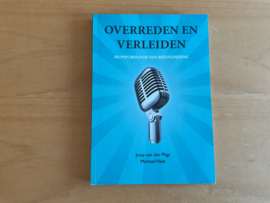 Overreden en verleiden - J. van der Pligt / M. Vliek