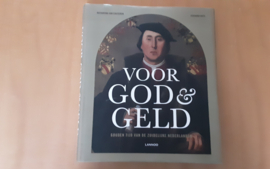 Voor God & geld  - K. van Cauteren / F. Huts