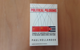 Political Pilgrims - P. Hollander