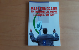 Marketingcases - C. Szerkowski / F.JCh.M. van Rooy