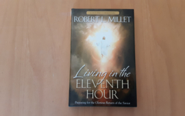 Living in the Eleventh Hour - R.L. Millet