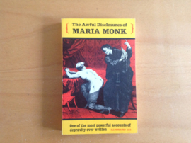 The awful disclosures of Maria Monk - M. Monk