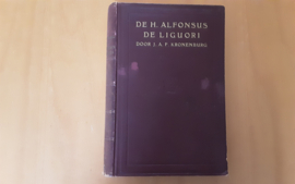 De H. Alfonsus de Liguor 1969-1787 -- J.A.F. Kronenburg