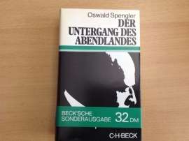 Der Untergang des Abendlandes - O. Spengler