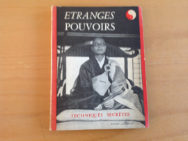 Etranges pouvoirs - R. Lasserre