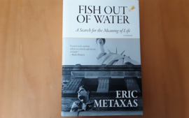 Fish out of water - E. Metaxas