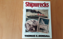 Great shipwrecks of the 20th century - T.E. Bonsall