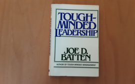 Toughminded Leadership - J.D. Batten