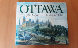 Ottawa. An illustrated history - J.H. Taylor