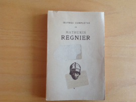 Oeuvres completes de Mathurin Regnier - J. Plattard