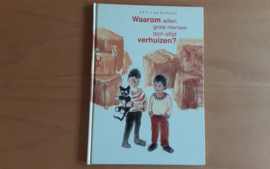 Waarom willen grote mensen toch altijd verhuizen? - K. van Bergen