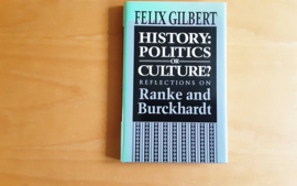 History: politics or culture? - F. Gilbert