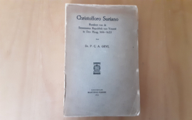 Christofforo Suriano. Resident van de Serenissime Republiek van Venetië in Den Haag, 1616-1623 - P.C.A. Geyl